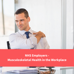man sat at desk in front of computer in suit, holding shoulder in pain, text reads "NHS Employers - musculoskeletal health in the workplace"