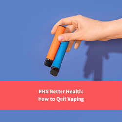 A person dropping vapes, text reads "NHS Better Health: How to Quit Vaping"