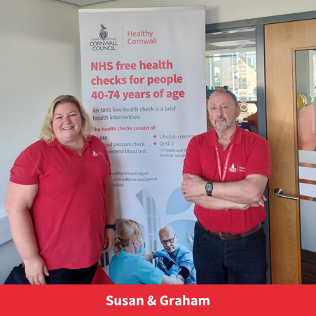 susan and Graham from the Health Check team at Healthy Cornwall smile towards the camera with their names below them