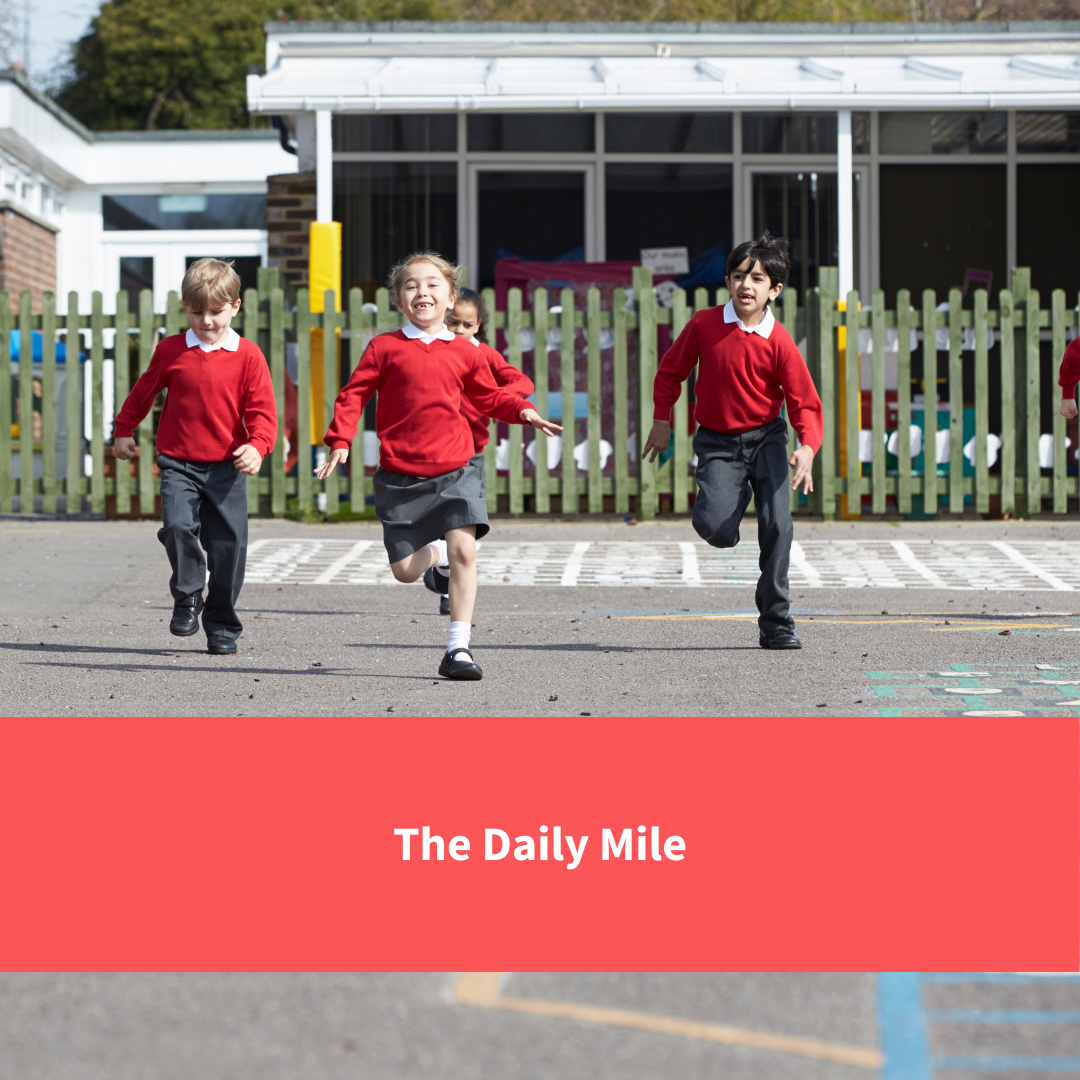 school children running in the playground, text reads "the daily mile"