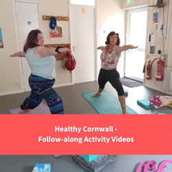 two people doing yoga, text reads "Healthy Cornwall follow along activity videos"