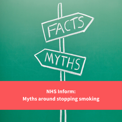 signposts drawn in chalk stating facts one way, myths the other, text reads "nhs inform: myths around stopping smoking"