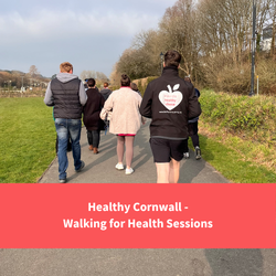  agroup of people walking with a member of healthy cornwall staff, text reads "Healthy Cornwall walking for health sessions"
