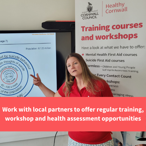 healthy cornwall staff member delivering training, text reads "Work with local partners to offer regular training, workshop and health assessment opportunities"