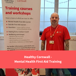 healthy cornwall team member, text reads "Healthy Cornwall - Mental Health First Aid Training"