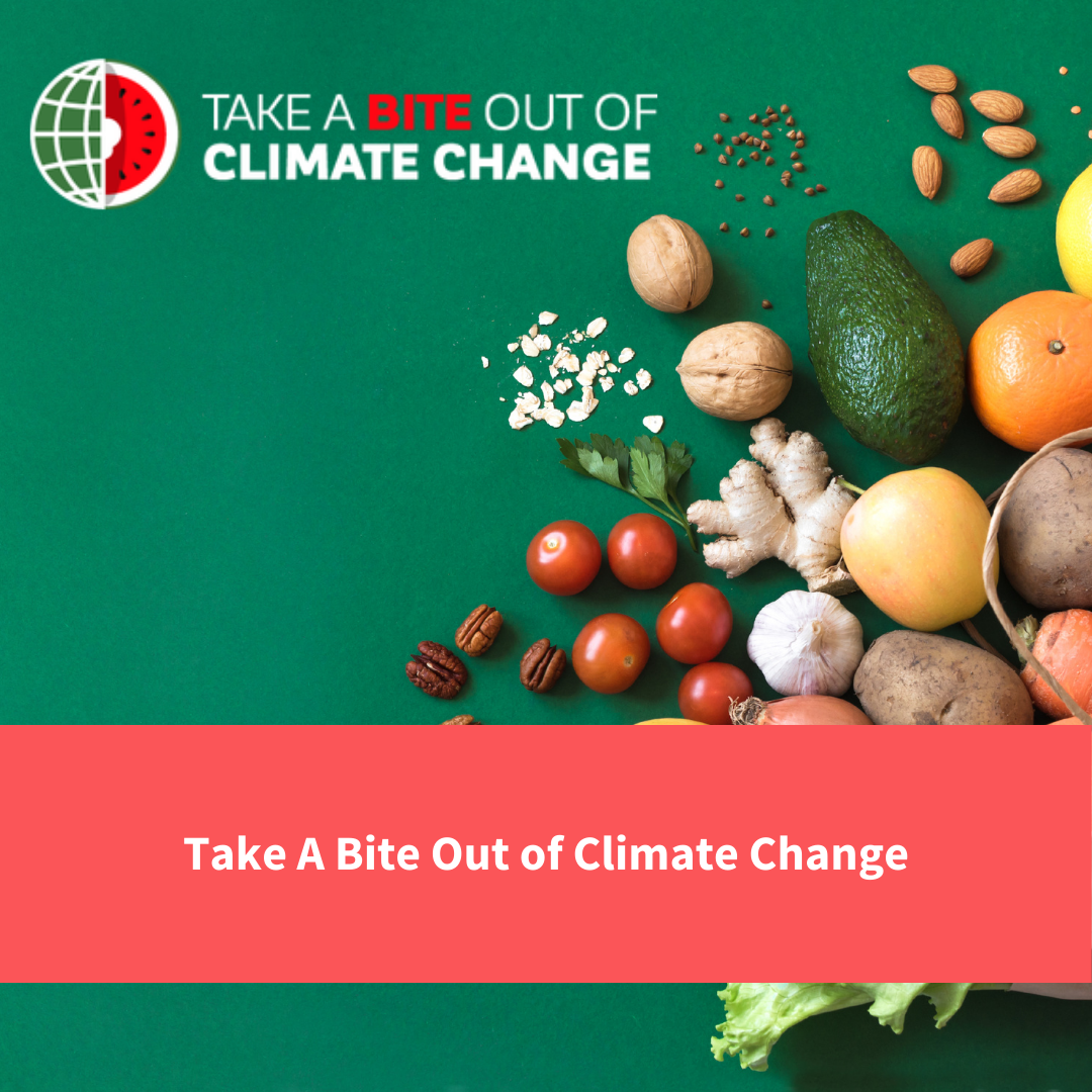 vegetables, text reads "take a bite out of climate change"