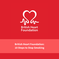 bhf logo, text reads "british heart foundation: 10 steps to stop smoking"
