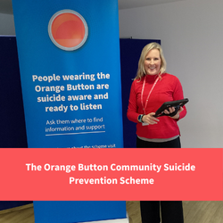 healthy cornwall training team member, text reads "The Orange Button community suicide prevention scheme"