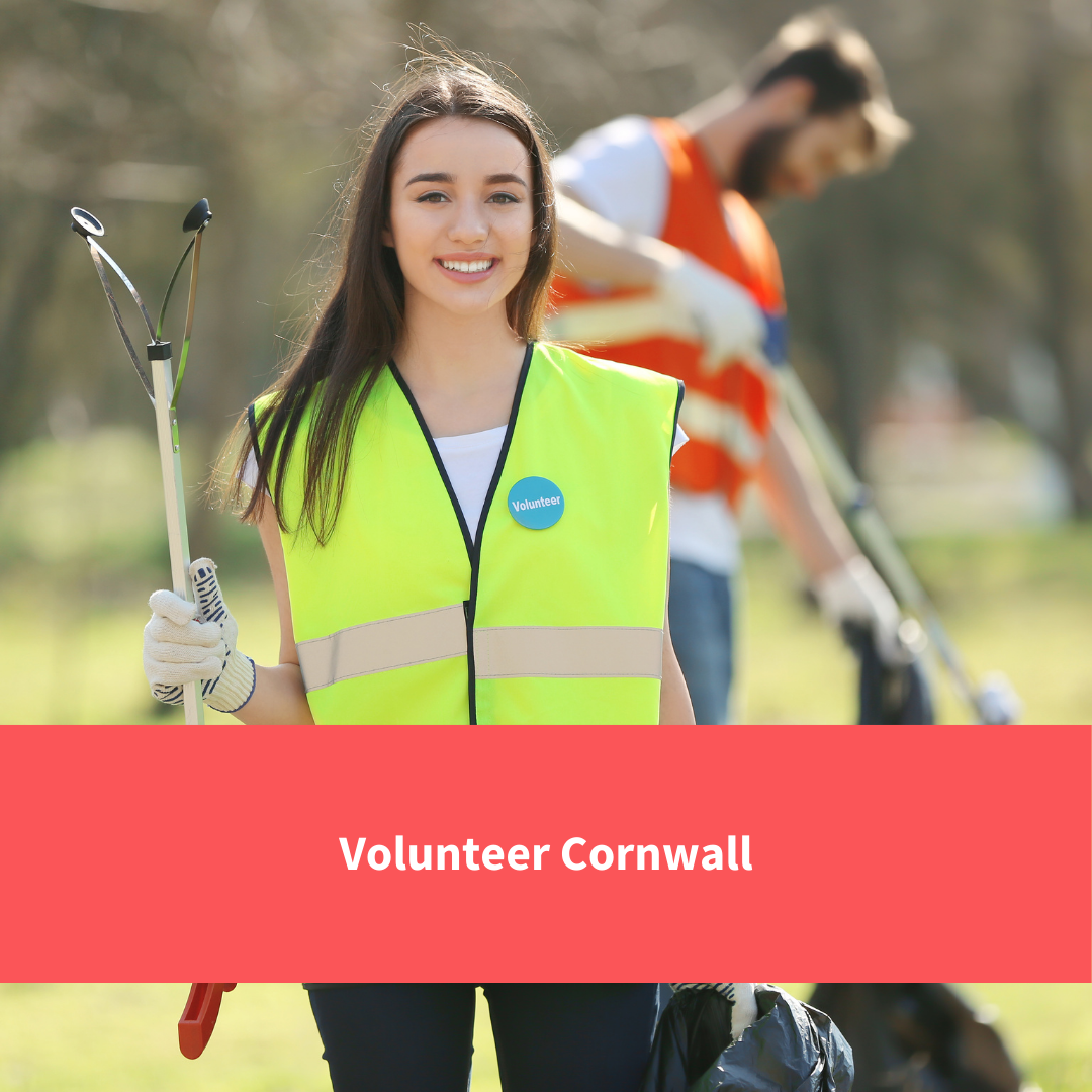 image of two people litter picking, text reads "volunteer cornwall"