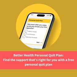 phone with nhs quit plan questionaire running, text reads "better health personal quit plan: find the support that's right for you with a free personal quit plan"