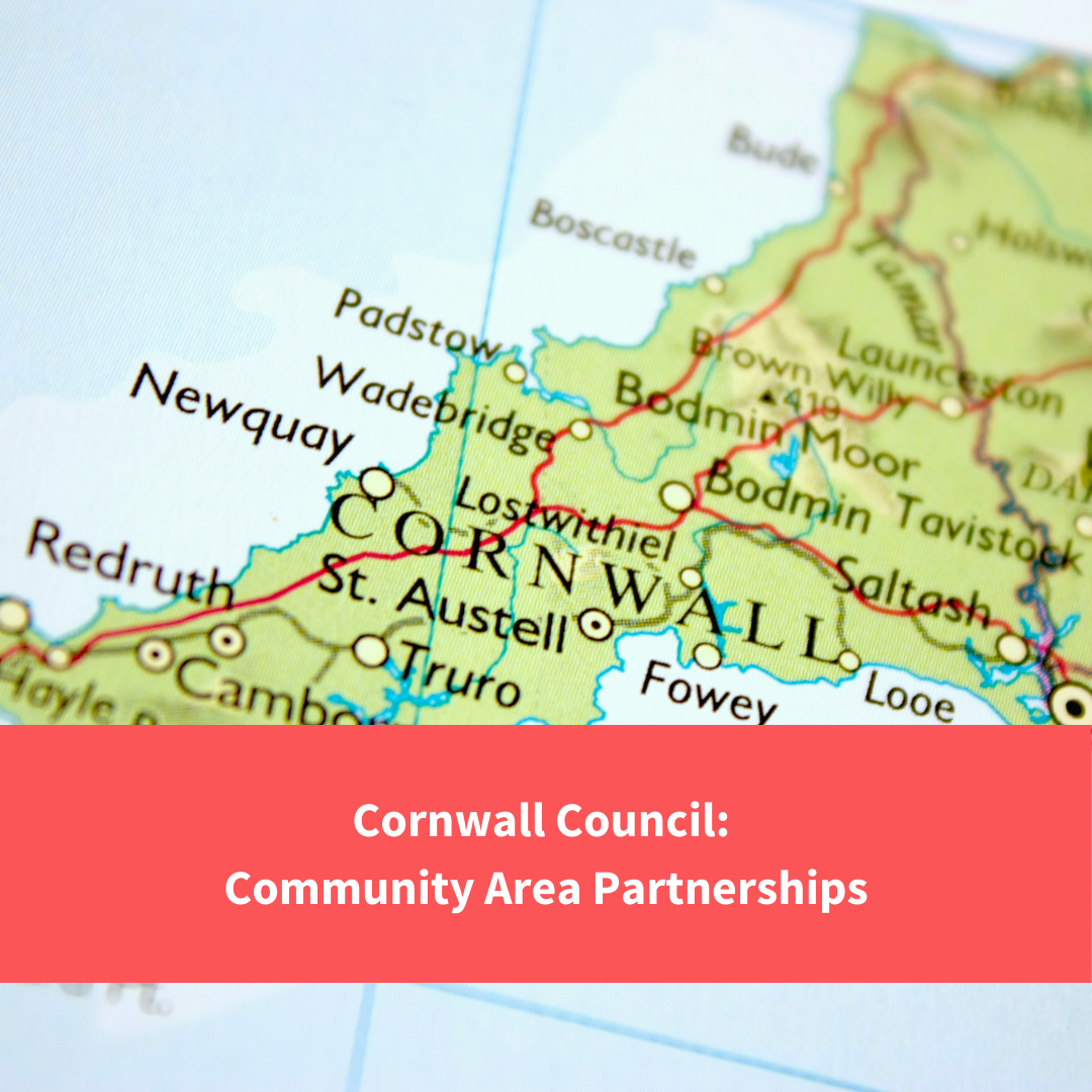 map of cornwall with text reading "Cornwall Council: Community area partnerships"