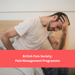 man holding head and back in bed, text reads "British Pain society programmes"