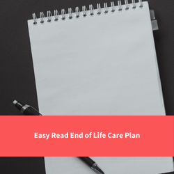 a note book and pen, text reads "easy read end of life care plan"